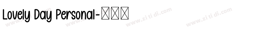 Lovely Day Personal字体转换 Lovely Day Personal字体转换